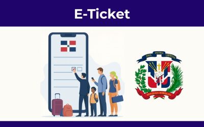 Comment remplir votre e-ticket pour la République dominicaine : guide simple et rapide